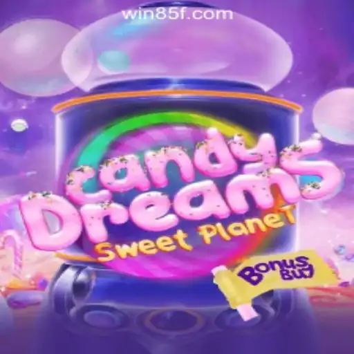 Explore the Sweet World of CandyDreamsSweetPlanet: A Thrilling Journey into 85F.COM Oficial Slots Brasil #1