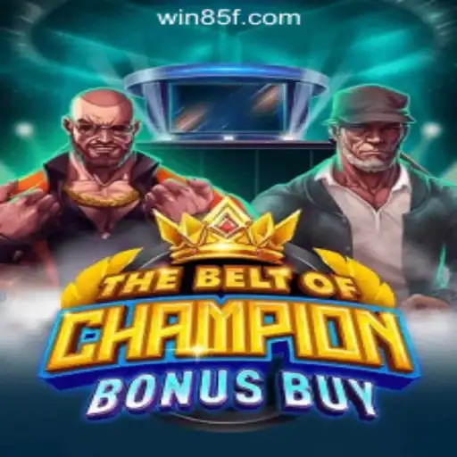 TheBeltOfChampionBonusBuy: Exciting New Slot Game on 85F.COM Oficial Slots Brasil #1
