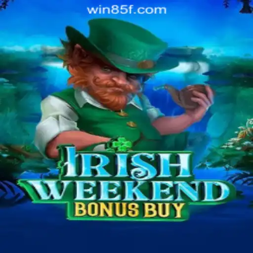 Discover the Exciting World of IrishWeekendBonusBuy at 85F.COM Oficial Slots Brasil #1